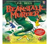 P.G. Bell The Beanstalk Murder : A giant murder mystery Paperback Book P.G. Bell Multicolor