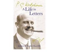 (P.G. Wodehouse: A Life in Letters) By P. G. Wodehouse (Author) Hardcover on (Jan , 2012)