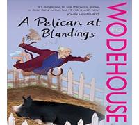 P.G. Wodehouse A Pelican at Blandings Paperback Book P.G. Wodehouse Multicolor