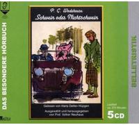 P.G. Wodehouse/Detlev Hüpgen - Schwein Oder Nichtschwein