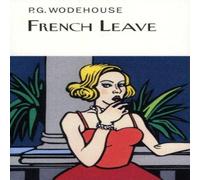 P.G. Wodehouse French Leave Hardback Book P.G. Wodehouse Multicolor