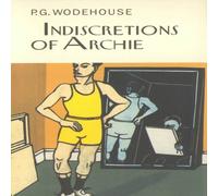 P.G. Wodehouse Indiscretions of Archie Hardback Book P.G. Wodehouse Multicolor