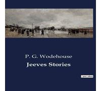 P. G. Wodehouse Jeeves Stories Paperback Book P. G. Wodehouse Multicolor