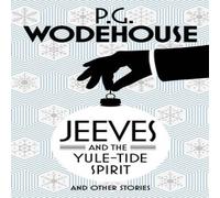P.G. Wodehouse Jeeves & the Yule-Tide Spirit & Other Stories Paperback Book P.G. Wodehouse Multicolor