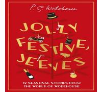 P.G. Wodehouse Jolly Festive, Jeeves Hardback Book P.G. Wodehouse Multicolor