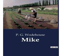 P. G. Wodehouse Mike Book - Paperback P. G. Wodehouse Multicolor