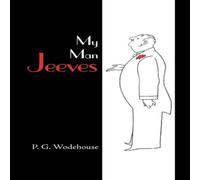 P. G. Wodehouse My Man Jeeves, Large-Print Edition Paperback Book P. G. Wodehouse Multicolor