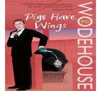 P.G. Wodehouse Pigs Have Wings Paperback Book P.G. Wodehouse Multicolor