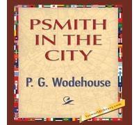P. G. Wodehouse Psmith in the City Hardcover Book P. G. Wodehouse Multicolor