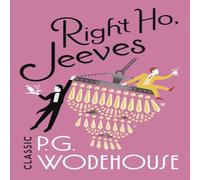P.G. Wodehouse Right Ho, Jeeves : (Jeeves & Wooster) Paperback Book P.G. Wodehouse Multicolor