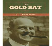 P. G. Wodehouse The Gold Bat Hardcover Book in Orange P. G. Wodehouse Orange