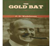P. G. Wodehouse The Gold Bat Paperback Book P. G. Wodehouse Multicolor