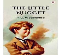 P. G. Wodehouse The Little Nugget Paperback Book P. G. Wodehouse Multicolor