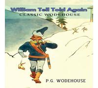 P.G. Wodehouse William Tell Told Again Book - Paperback in Orange P.G. Wodehouse Orange