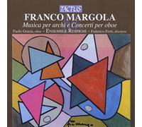 P. Grazia - Ensemble Respighi - MUSICA PER ARCHI E PER OBOE