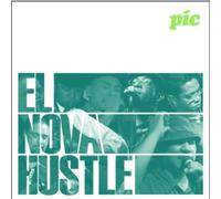 P.I.C - Nova Hustle