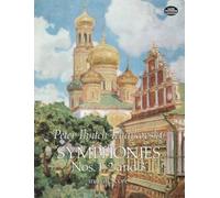 P.I. Tchaikovsky Symphonies Nos. 1, 2 And 3 Orch: In Full Score (Dover Orchestral Music Scores)