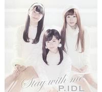 P.Idl - Stay With Me (Type D) [Japan CD] FRCD-10033