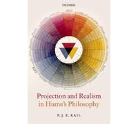 Projection and Realism in Hume's Philosophy - 9780199575657