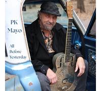 P K Mayo All Before Yesterday (CD) Album