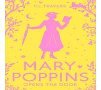 P. L. Travers Mary Poppins Opens the Door Paperback Book P. L. Travers Multicolor