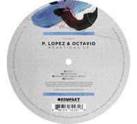 P.Lopez and Octavio - Reaktions EP [VINYL]