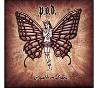 P.O.D. - Payable On Death + Bonus Track (Aust/Jap/Nz Excl)
