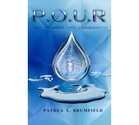 P.O.U.R: PRAY. OBEDIENTLY. UNTIL. REVIVAL HAPPENS