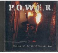 P.O.W.E.R. - Dedicated to World Revolution
