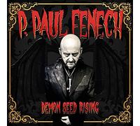 P. PAUL FENECH - DEMON SEED RISING LTD.DIGI - CDD - G3z