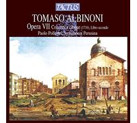 P. Pollastri-Symphon - Tomaso Albinoni: Opera VII Concerti A Cinque