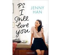 P.S. I still love you (To All The Boys I've Loved Before, 2)