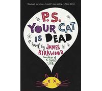 P.S. Your Cat Is Dead