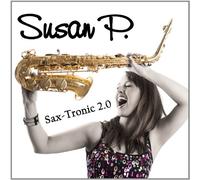 P, Susan - Sax-Tronic 2.0