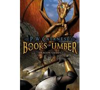 Dragon Games (Books of Umber Series #2) - HardBack NEW P. W. Catanese 2010-01-26