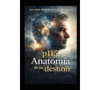 p115. Anatomia de un destino