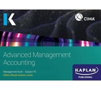 P2 ADVANCED MANAGEMENT ACCOUNTING - REVISION CARDS