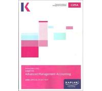 P2 ADVANCED MANAGEMENT ACCOUNTING - STUDY TEXT