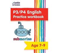 P3/P4 English Practice Workbook: Extra Practice for CfE Primary School English (Leckie Primary Success)