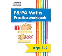 P3/P4 Maths Practice Workbook: Support your child's maths learning at home (Leckie Primary Success)