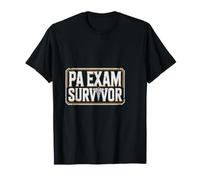 Pa Exam Survivor Physician Assistant Graduation School T-Shirt