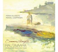 Paavali Jumppanen - Rautavaara: Summer Thoughts. Works For Violin And Piano