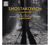 Paavo Järvi / Estonian Concert Choir - Shostakovich: Cantatas "Song of the Fores