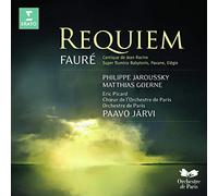 Paavo Jarvi - Fauré: Requiem; Cantique de Jean Racine