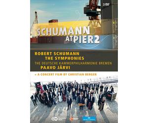 PAAVO JARVI/THE DEUTSCHE KAMMERPHILHARMONIE BREMEN: A CONCERT FILM/SCHUMANN AT P