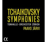 Paavo Jarvi; Tonhalle-Orchester Z?rich - Tchaikovsky Symphonies