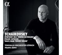 Paavo Jarvi; Tonhalle-Orchester Zurich - Tchaikovsky: Symphony No. 1 Winter Daydreams, Italian Capriccio, Waltz from Eugene Onegin