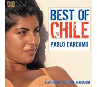 Pablo C rcamo - Best of Chile [New CD]