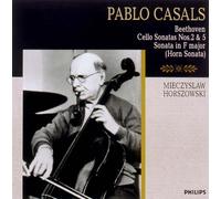 Pablo Casals - Beethoven: Cello Sonatas Nos. 2