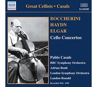 Pablo Casals - BOCCHERINI / HAYDN / ELGAR: Cello Concertos